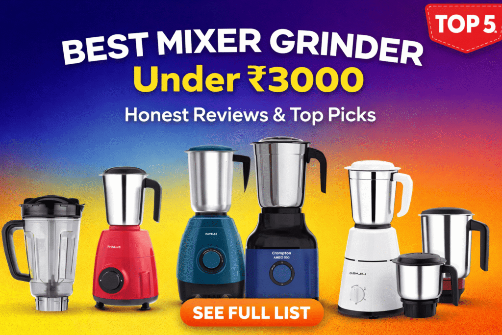 best mixer grinder under 3000